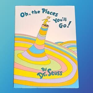 Dr. Seuss Oh The Places You'll Go Hardcover Book with Dust Jacket